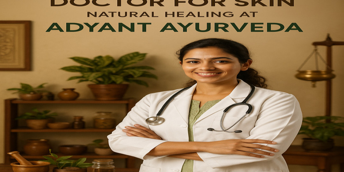 Best Ayurveda Doctor for Skin – Natural Healing at Adyant Ayurveda