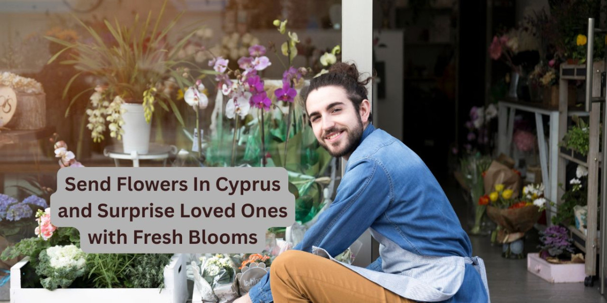 Send Flowers In Cyprus and Surprise Loved Ones with Fresh Blooms